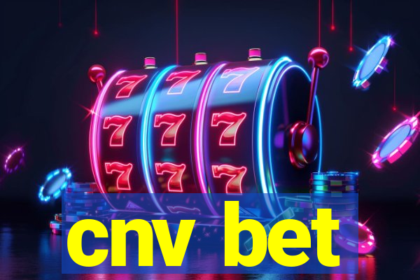 cnv bet